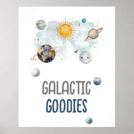 Galaktische Goodies Galaxy Weltraum Geburtstag Poster
