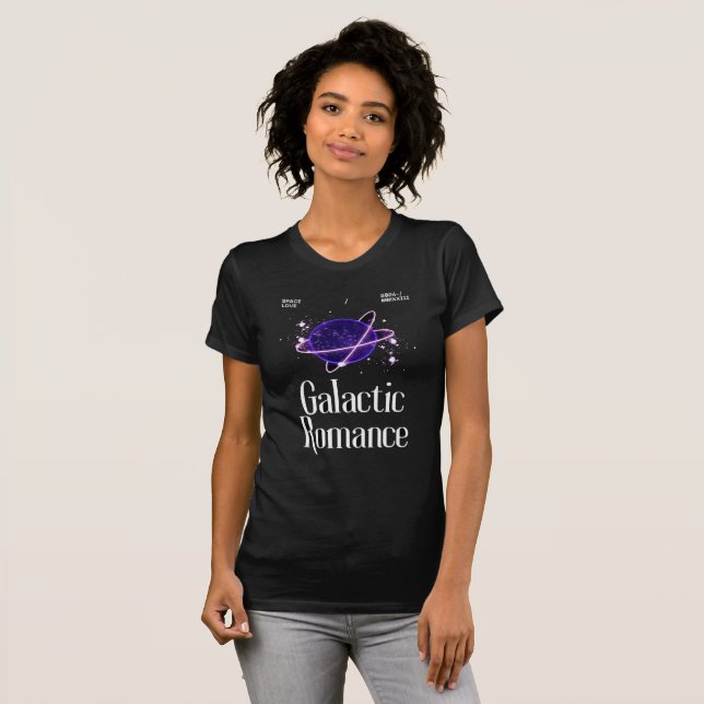 Galaktische Romantik T-Shirt (Vorne ganz)