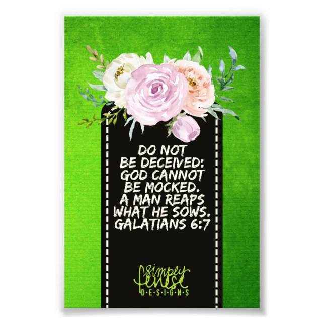 Galaten 6:7 Gott kann nicht verspottet werden Schr Fotodruck (Vorne)