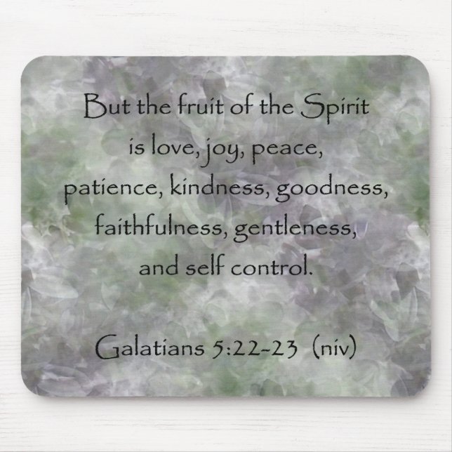 Galatians 5:22 - 23 ~ Frucht des Geistes Mousepad (Vorne)