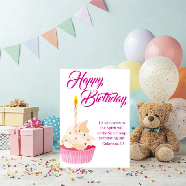 Galatians 6:8 Christian Birthday Wishes Karte (Galatians 6:8 Christian Birthday Wishes will cute cupcake and Bible verse. )