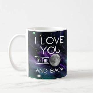 Galaxy I Liebe Sie auf den Mond und zurück Tasse