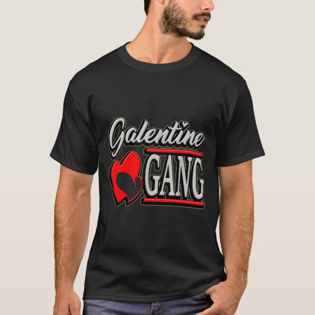 Galentine Gang Funny Valentines Day With The Gir  T-Shirt (Vorderseite)