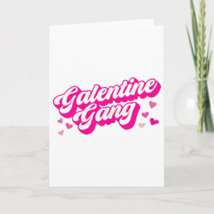 Galentine Gang Galentines Tag Matching Outfit Cute Karte