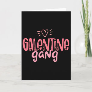 Galentine Gang Happy Valentine Bekleidung  Karte