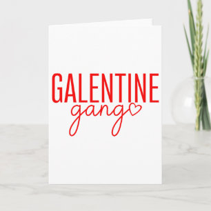 Galentine Gang Valentinstag Galentines passendes F Karte