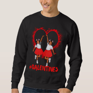 Galentines Day Spaß Niedliche braune Haut Mädchen  Sweatshirt