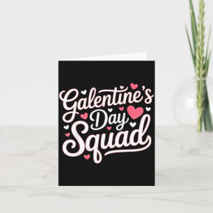 Galentine's Day Squad Für Freunde Festliche Damen  Karte