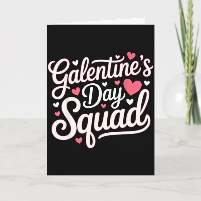 Galentines Day Squad Für Freunde Festliche Damen V Karte (Vorderseite)
