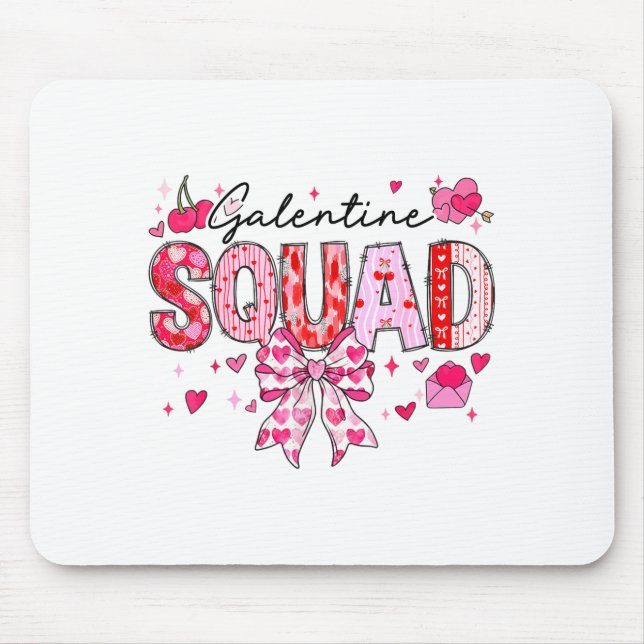 Galentines Day Women Galentines Squad Funny Valent Mousepad (Vorne)