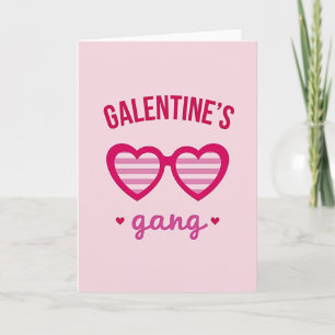 Galentines Gang Karte