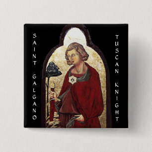 GALGANO/RECHTEN DES SCHWERTES IM FELSTER BUTTON