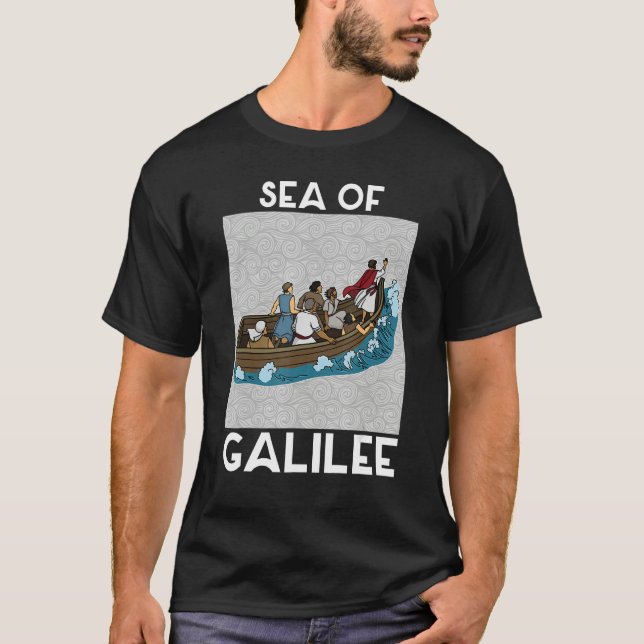 Galilee seas storms religious Christians Christian T-Shirt (Vorderseite)