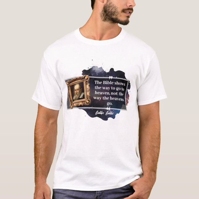 Galileo Galilei Zitat T-Shirt (Vorderseite)