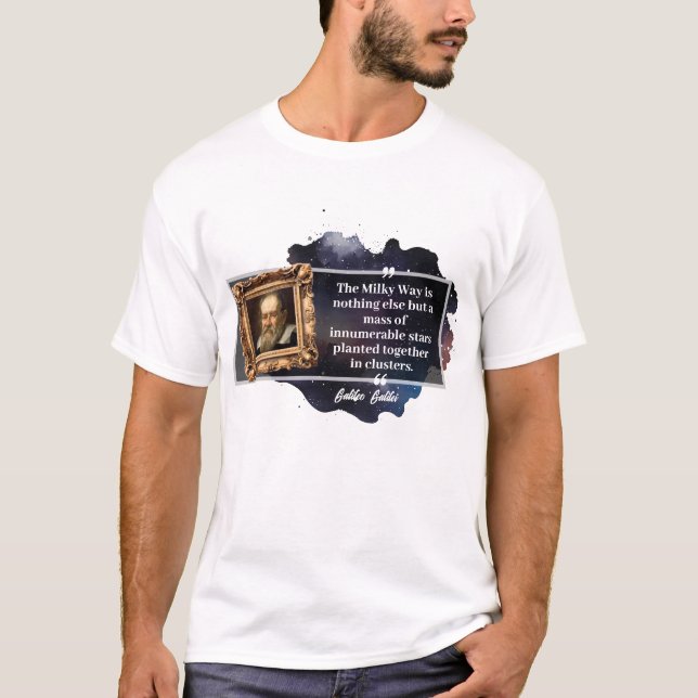 Galileo Galilei Zitat T-Shirt (Vorderseite)