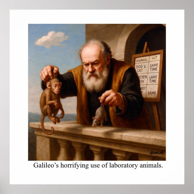 Galileo’s horrifying use of laboratory animals. poster (Vorne)