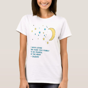 Galileo-Stern-Zitat T-Shirt
