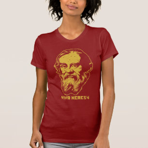 Galileo "Viva Heresy-" Shirt