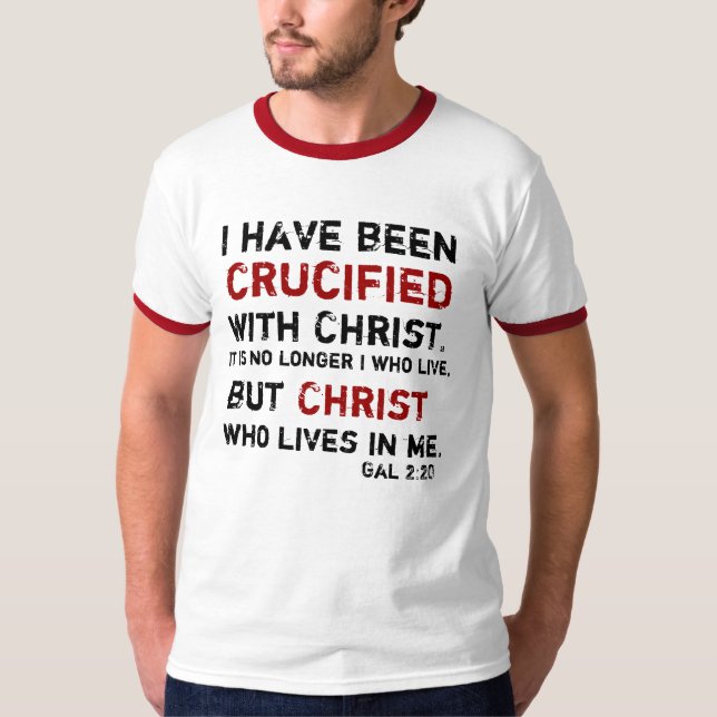 Gallonen-2:20 crucified ich mit Christus T-Shirt (Vorderseite)