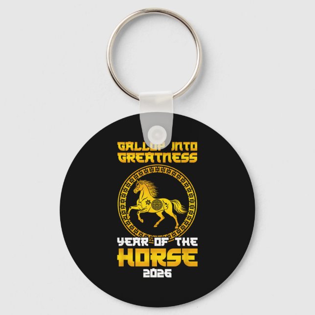 Gallop Into Greatness Year Of The Horse 2026 New Y Schlüsselanhänger (Vorderseite)