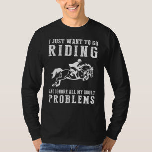 Gallop to Glee: Reiten weg Adult Woes T-Shirt! T-Shirt