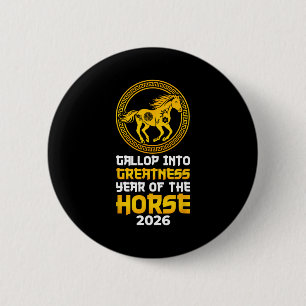 Galopp in die Größe Jahr des Pferdes 2026 China Button