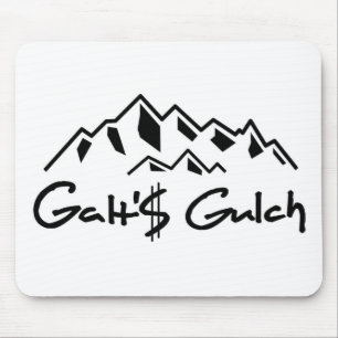 "Galts Gulch " Mousepad
