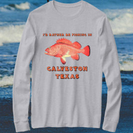 Galveston Texas, ich fische lieber lange Schläfche T-Shirt