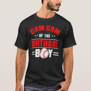 Gam Gam Gam of the Birthday Boy Baseball Theme Fam T-Shirt