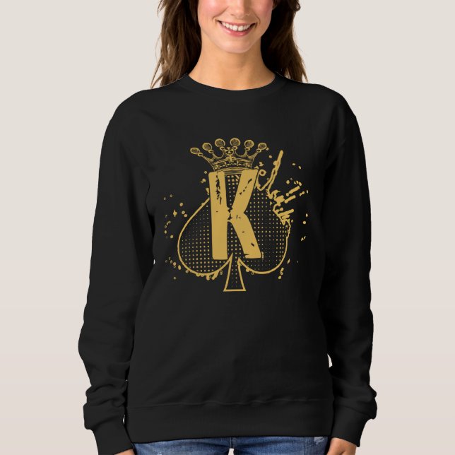 Gambling Quote Outfit For A  Of Card Game Poker Sweatshirt (Vorderseite)