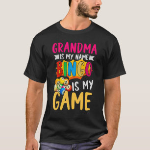 Gambling Remüde Bingo Player Oma Rentirement B T-Shirt