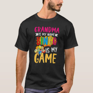Gambling Remüde Bingo Player Oma Rentirement B T-Shirt