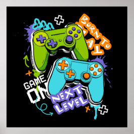Game controllers Graffiti  Gaming Born To Play  Poster