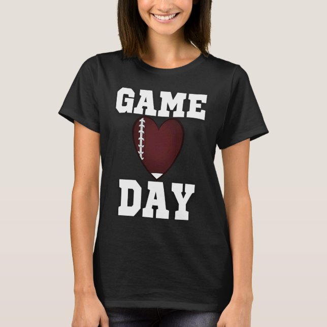 GAME DAY AMERICAN FOOTBALL HEART SPORT LOVING FANS T-Shirt (Vorderseite)