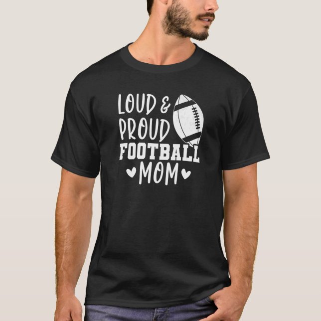 Game Day High School Football Loud and Proud Footb T-Shirt (Vorderseite)