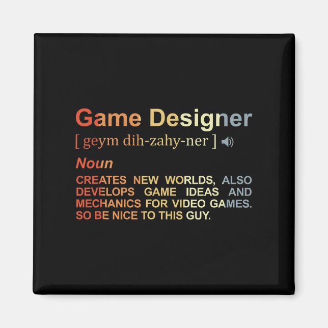 Game Designer Definition Game Programmierer Game D Magnet (Vorne)