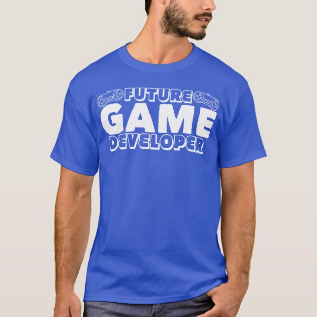 Game Developer Software für Entwickler von Softwar T-Shirt (Vorderseite)