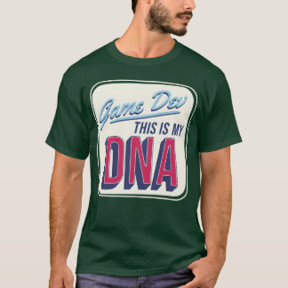 Game Devis ist mein DNA-Mädchen T-Shirt