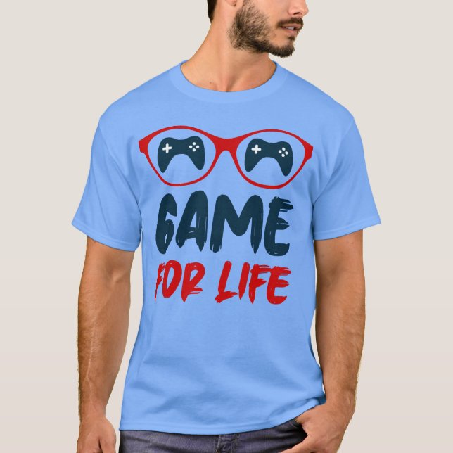 Game for Life Video Game Player Gamer Gaming Gesch T-Shirt (Vorderseite)