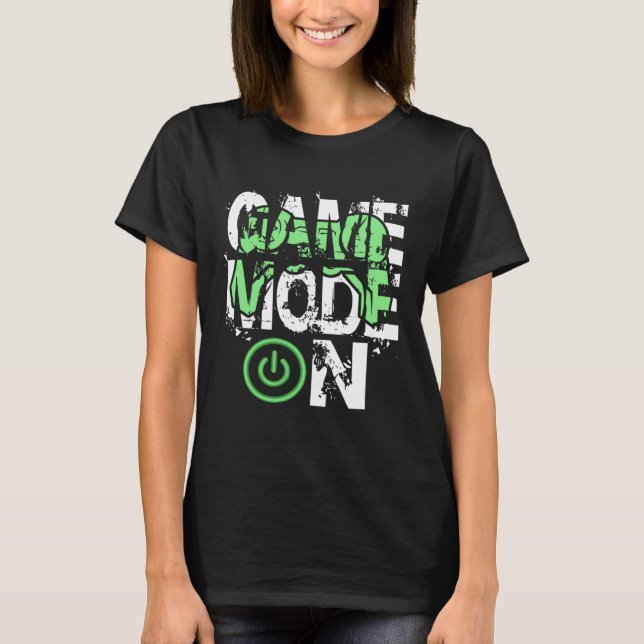 Game Mode ON Cool Gritty Style Video Gamer Novelty T-Shirt (Vorderseite)