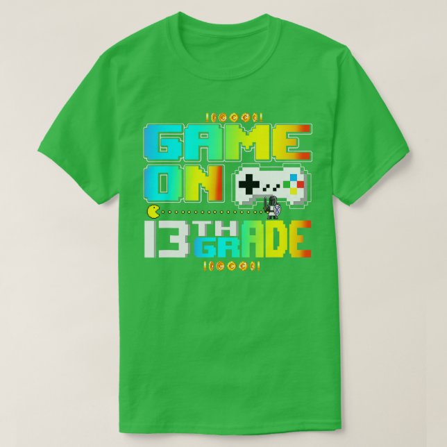 Game On 13. Grade Gaming Video Zurück zur Schule T-Shirt (Design vorne)