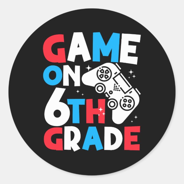 Game On 6th Grade Funny Birthday Boy Gaming Lover Runder Aufkleber (Vorderseite)