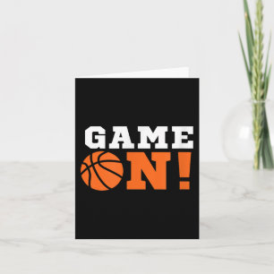 Game On! Basketball B Ball T-Shirt Motivierend Coo Karte