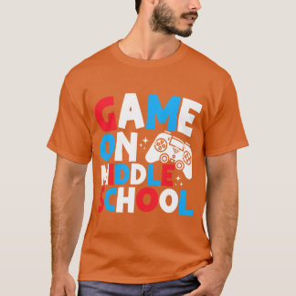 Game On Middle School Grade Funny Birthday Gaming T-Shirt