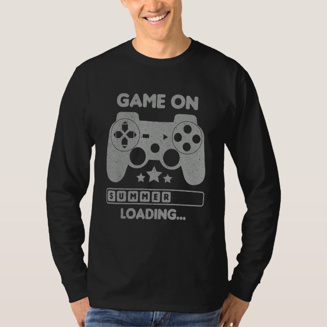 Game On Summer Loading Last Day Of School Video Ga T-Shirt (Vorderseite)