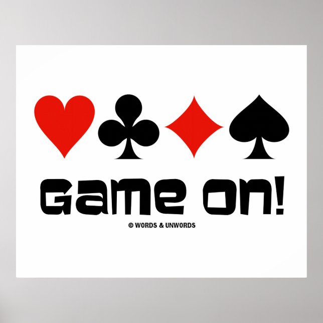 Game On! (Vier Card-Anzug) Poster (Vorne)