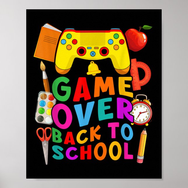 Game Over Back To School Gamer Controller 1st Day  Poster (Vorne)