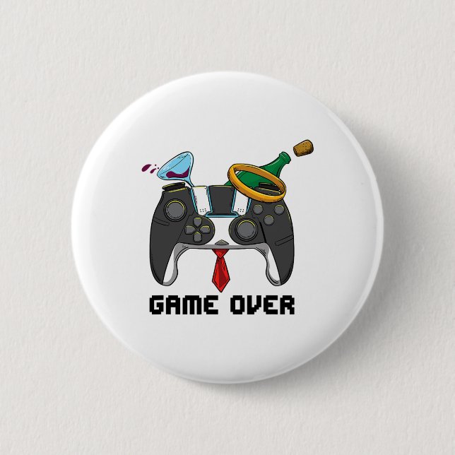 Game Over Hochzeit Junggesellenabschied Bräutigam  Button (Vorderseite)
