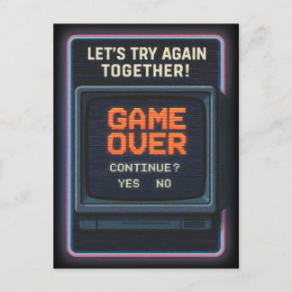 „Game Over“ lass es uns zusammen versuchen Postkarte