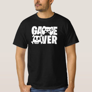 Game Over Lustiges Gamer-Zitat T-Shirt